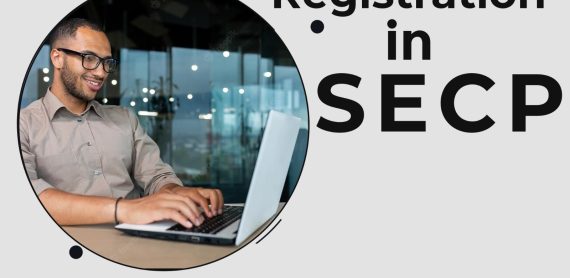 How to Register a Company in SECP Karachi – Step-by-Step Guide